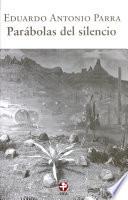 Parábolas Del Silencio