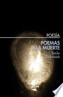 Poemas A La Muerte
