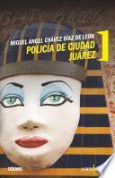 Policía De Ciudad Juárez