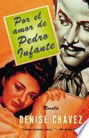 Por El Amor De Pedro Infante