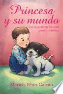 Princesa Y Su Mundo