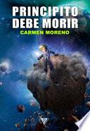 Principito Debe Morir