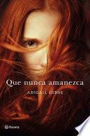 Que Nunca Amanezca