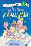 Rafi And Rosi: Carnival! (spanish Edition)