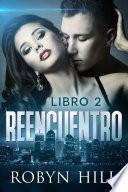 Reencuentro   Libro 2