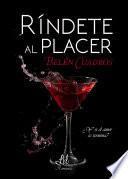 Ríndete Al Placer
