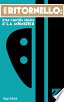 Ritornello: Otra Canción Pegada A La Memoria