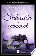 Seducción En Carnaval (selección Rnr)