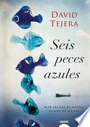 Seis Peces Azules