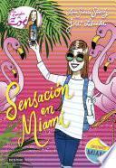 Sensación En Miami
