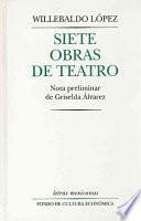 Siete Obras De Teatro