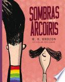 Sombras En El Arcoíris