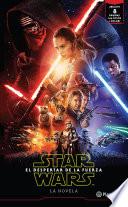 Star Wars. El Despertar De La Fuerza. La Novela