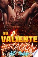 Su Valiente Dragón: Un Romance Paranormal Interracial