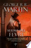 Sueño Del Fevre (biblioteca George R. R. Martin)