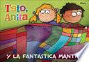 Tato, Anita Y La Fantástica Mantita