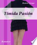 Tímida Pasión