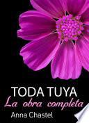 Toda Tuya   La Obra Completa