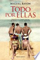 Todo Por Ellas