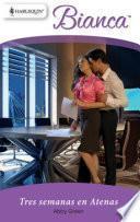 Tres Semanas En Atenas