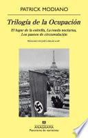 Trilogía De La Ocupación