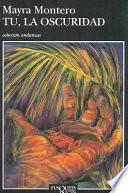 Tu, La Oscuridad