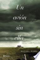 Un Avión Sin Ella