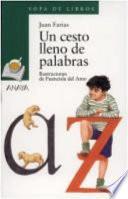 Un Cesto Lleno De Palabras
