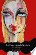 Un Chico Llamado Stephany
