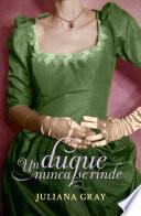 libro Un Duque Nunca Se Rinde (romances A La Luz De La Luna 3)