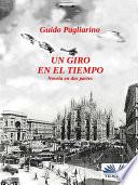 Un Giro En El Tiempo