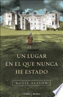 Un Lugar En El Que Nunca He Estado