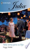 Una Novia Para Su Hijo