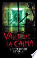 Valle De La Calma