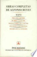 libro Vida De Goethe ; Rumbo A Goethe ; Trayectoria De Goethe ; Escolios Goethianos ; Teoría De La Sanción