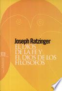 El Dios De La Fe Y El Dios De Los Filósofos