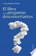 El Libro De Las Preguntas Desconcertantes