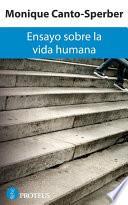 Ensayo Sobre La Vida Humana