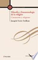 Filosofía Y Fenomenología De La Religión