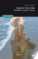 Imaginar Otras Vidas