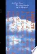 La Experiencia De La Libertad