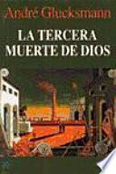 La Tercera Muerte De Dios