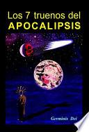 Los 7 Truenos Del Apocalipsis