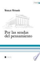 Por Las Sendas Del Pensamiento