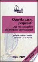 Querela Pacis, Perpetua?