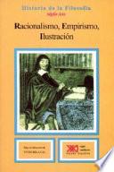 Racionalismo, Empirismo, Ilustración