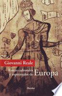 Raíces Espirituales Y Culturales De Europa