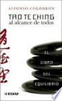 Tao Te Ching Al Alcance De Todos