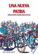 Una Nueva Patria