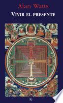 Vivir El Presente